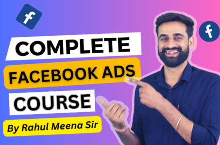 Complete Facebook Marketing Course – Learn Facebook Marketing From Basic To Advanced