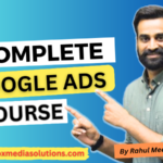 Advanced Google Ads Course – Learn Google Ads From Basic To Advanced